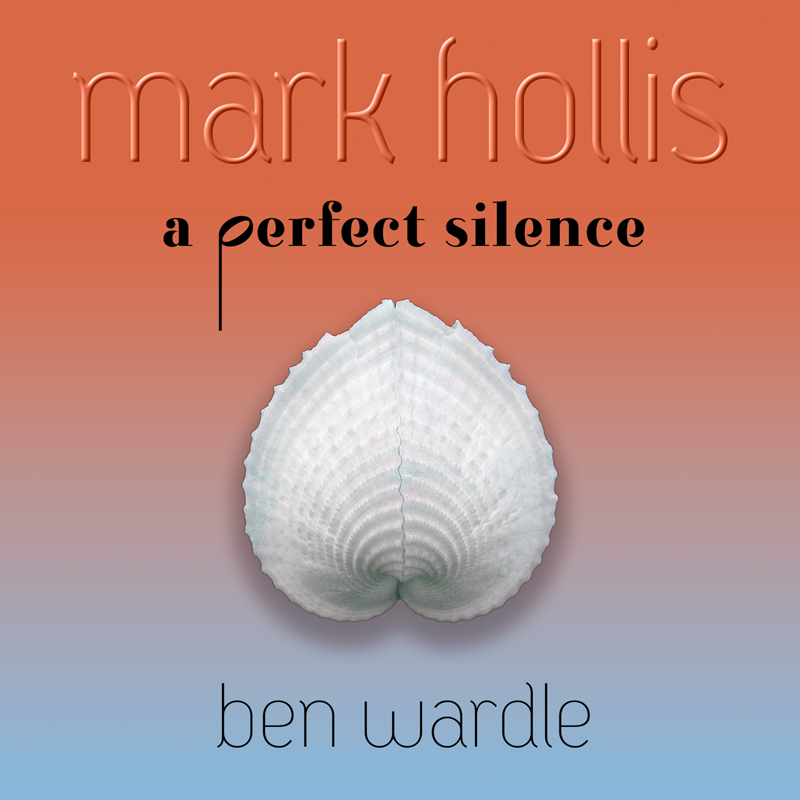 Mark Hollis: A Perfect Silence (Audiobook)